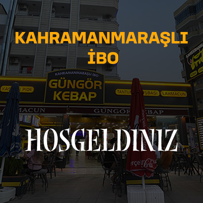 Kahraman Maraşlı İbo - Güngör Kebap - Mersin, Kız Kalesi